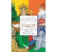 Paul Foster Case The Tarot (Poche)
