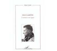 Paul Gadenne, 1907-1956 - L'écriture Et Les Signes