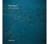 Paul Giger Paul Giger: Ars Moriendi (CD) Album