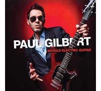 Paul Gilbert - Behold Electric Guitar
