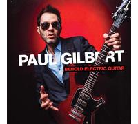 Paul Gilbert Behold Electric Guitar (Vinyl) 12" Album