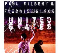 Paul Gilbert & Freddie N - United States