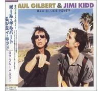 Paul Gilbert & Jimi Kidd - Raw Blues Power [Import]