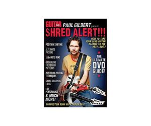 Paul Gilbert Presents Shred Alert: How Take Your Lead Guitar Playing to The Next Level