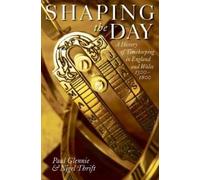 Paul Glennie Nigel Thrift Shaping the Day (Relié)