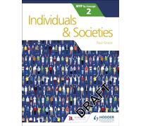 Paul Grace - Individuals and Societies for the IB MYP 2 - Paperback - E245z