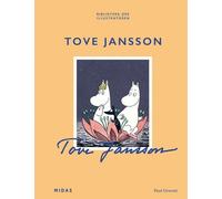 Paul Gravett Tove Jansson (Bibliothek der Illustratoren) (Relié)