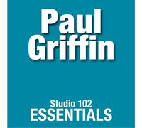 Paul Griffin - Paul Griffin: Studio 102 Essentials