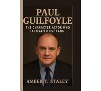 PAUL GUILFOYLE BIOGRAPHY: The Character Actor Who Captivated CSI Fans