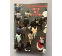 PAUL GUIMARD//RUE DU HAVRE//ROMAN//EDITIONS DENOËL//N°2125//1967