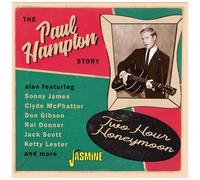 Paul Hampton – Two Hour Honeymoon: The Paul Hampton Story – CD – Import (UK)
