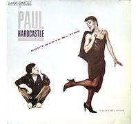 Paul Hardcastle - Don't Waste My Time - Chrysalis - 607 966