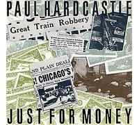 Paul Hardcastle - Just For Money