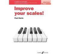 Paul Harris – Améliorez vos gammes ! Piano niveau initial – Cahier d'exercices pour examens