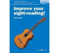 Paul Harris : Improve your sight-reading! Guitar Grades 1-3 - Recueil Guitare FAB0571541321 9780571541324