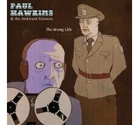 Paul Hawkins & The Awkward Silences - The Wrong Life EP