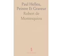 Paul Helleu, Peintre Et Graveur
