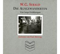 Paul Herwig - W.G. Sebald Die Ausgewanderten