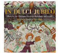 Paul Hillier In Dulci Jubilo: Music for the Christmas Season By Buxtehude a (CD)