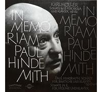 Paul Hindemith - Paul Hindemith: In Memoriam Paul Hindemith (Sonate Für Bratsche Und Klavier Op.11 Nr.4 / Sonate In E Für Violine Und Klavier / Sonate In E Für Viola Und Klavier Op.62) [Vinyl]