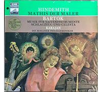 Paul Hindemith - Paul Hindemith: Mathis Der Maler / Musik Für Saiteninstrumente, Schlagzeug Und Celesta [Vinyl]