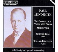 ヒンデミット : ヴィオラとピアノのための作品全集 (Paul Hindemith : The Sonatas for Viola and Piano , Meditation / Nobuko Imai (viola) , Roland Pontinen (piano)) [輸入盤・日本語解説書付]