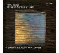 Paul Honey : Between Midnight and Sunrise. Pearson, Darbourne, Davidson, Kelly, Herford, Fletcher, Gregory, Tilbrook, Gilchrist