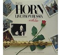 Paul Horn - Live from Russia (with Love)