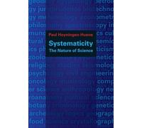 Paul Hoyningen-Huene Systematicity (Poche)