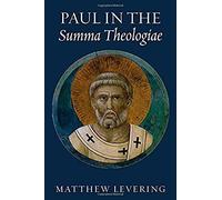 Paul In The Summa Theologiae
