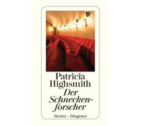 Paul Ingendaay Patricia Highsmith Dirk Der Schneckenforscher: Elf Geschi (Poche)