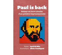 Paul is back: Retour en terre aixoise d'un peintre impressionniste