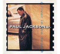 Paul Jackson, Jr - A River in the Desert