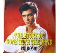 Paul Jackson - Story of Gone with The Wind (1986) [Import]