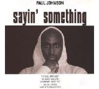 Paul Johnson - Sayin' Something (x5) [Import]