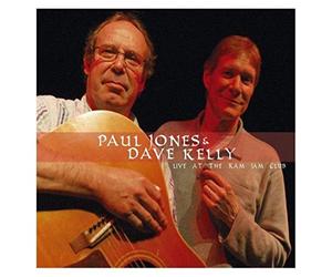 Paul Jones & Kelly, Dave - Live at the Ram Jam Club
