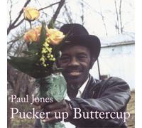 Paul Jones Pucker Up Buttercup (Vinyl) 12" Album