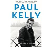 Paul Kelly by Stuart Coupe Stuart Coupe (Auteur)