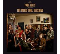 Paul Kelly – The Merri Soul Sessions – CD