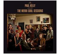 Paul Kelly Presents - The Merri Soul Sessions