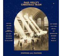Paul Kelly S Christmas Train/Digipack