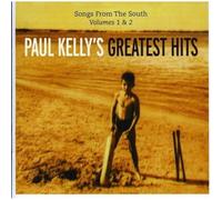 Paul Kelly: Songs from the South 1 & 2: Greatest Hits