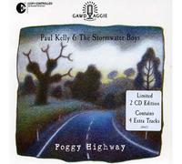 Paul Kelly & the Stormwater Bo - Foggy Highway [Import]