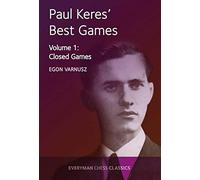 Paul Keres' Best Games Vol 1