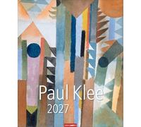 Paul Klee Kalender 2027: Großer Wandkalender mit bekannten und selten gezeigten Werken des vielseitigen Künstlers. Kunstkalender im Großformat 46 x 55 cm.
