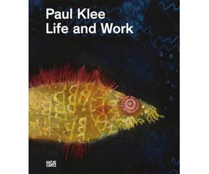 Paul Klee Life and Work /anglais