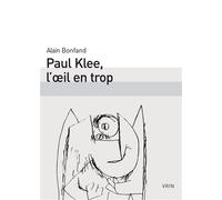 Paul Klee, l'œil en trop - Jean-Luc Marion - Vrin - broché - Beau livre