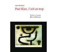 Paul Klee, l'oeil en trop