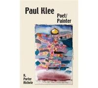 Paul Klee PoetPainter by K. Porter Royalty Account Aichele Kathryn Porter Aichele (Auteur)