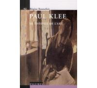 Paul Klee Sa théorie de l'art. - Régine Bonnefoit - Presses Polytechniques Romandes - broché - Etude